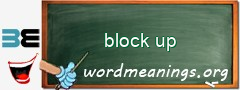 WordMeaning blackboard for block up